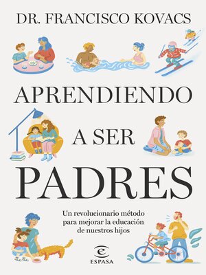 cover image of Aprendiendo a ser padres